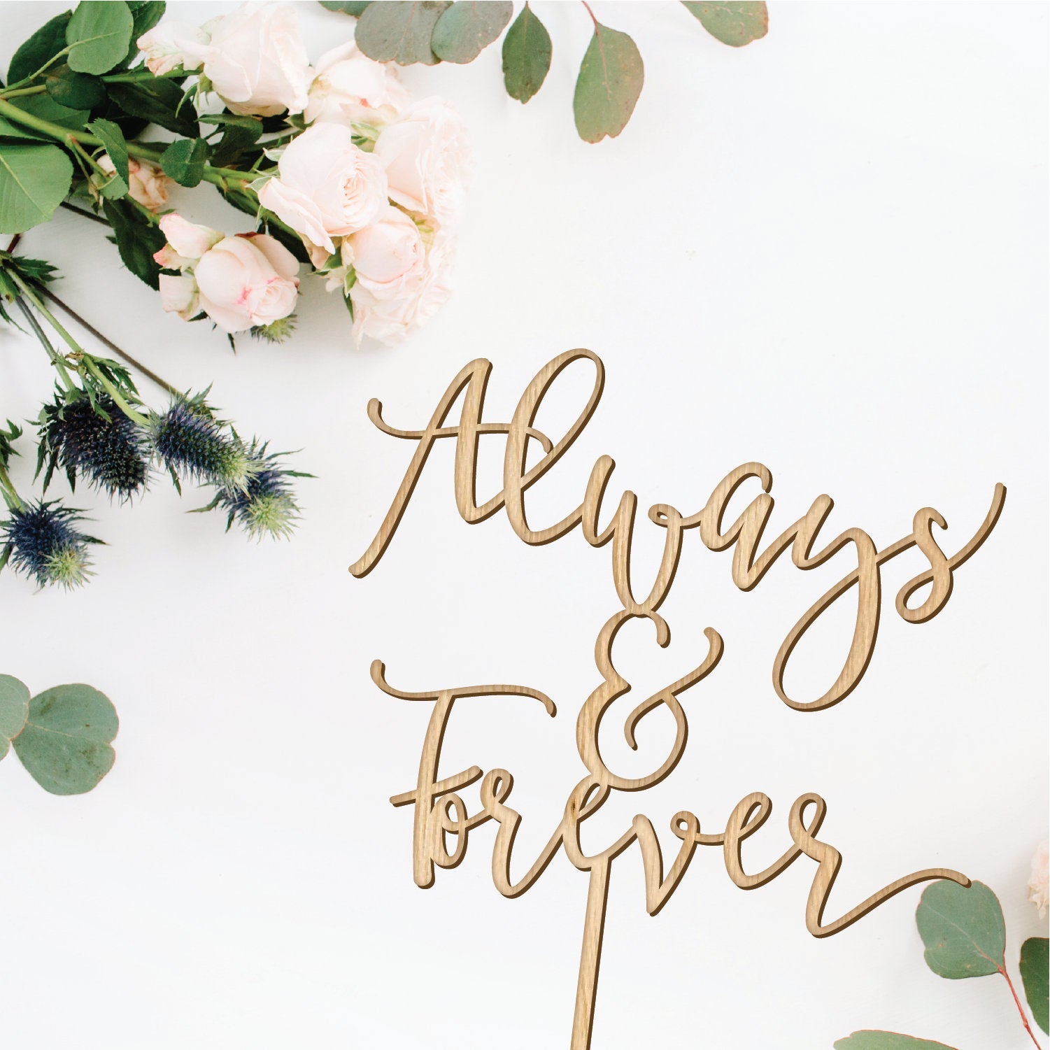 Always and Forever Wedding Cake Topper - Faux Theory Design