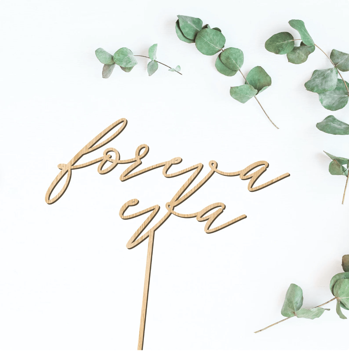 Foreva Eva Cake Topper - Faux Theory Design