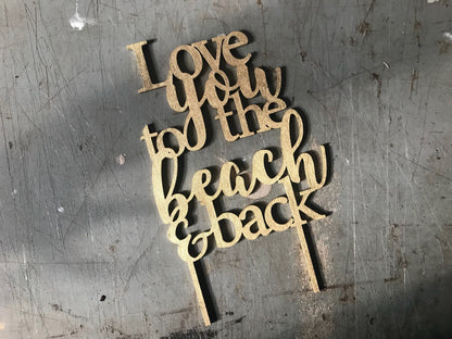 Love You to the Beach and Back Cake Topper - Faux Theory Design