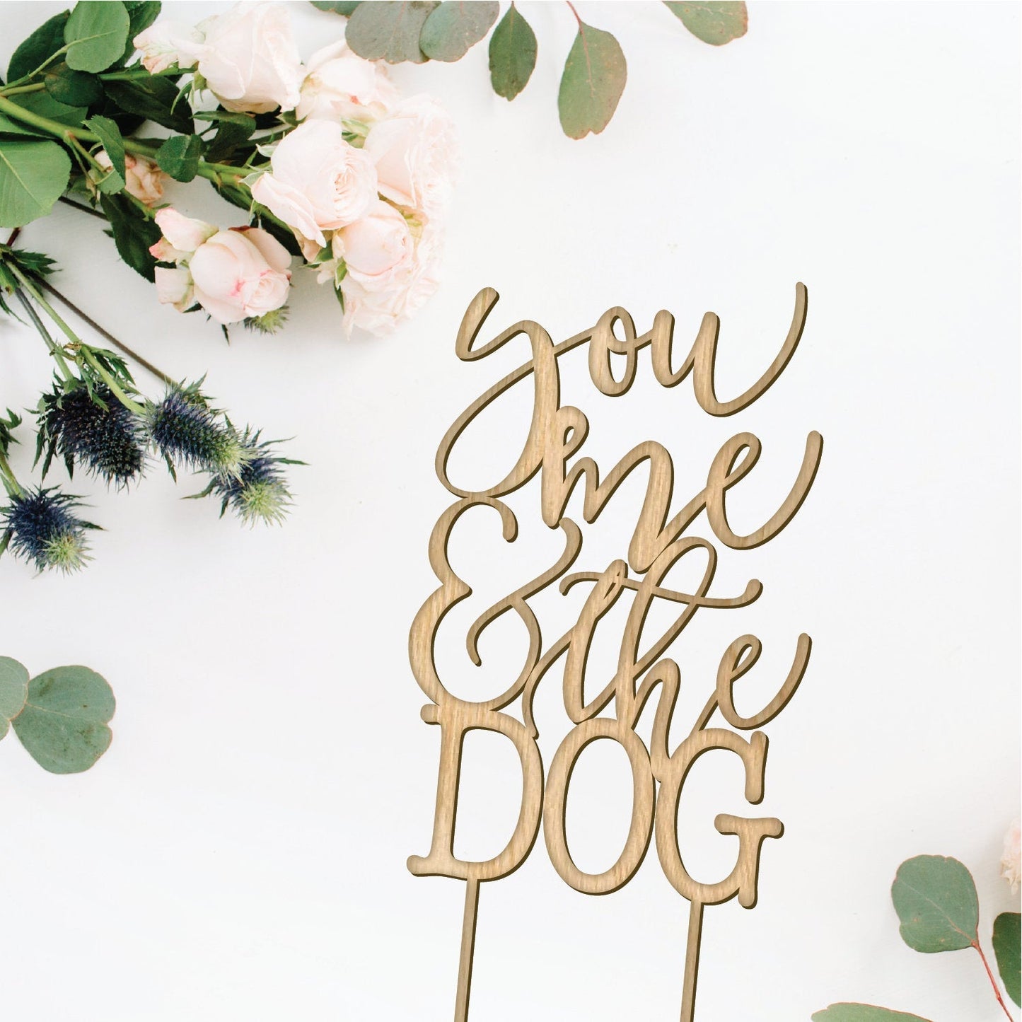 You Me and the Dog Cake Topper - Faux Theory Design