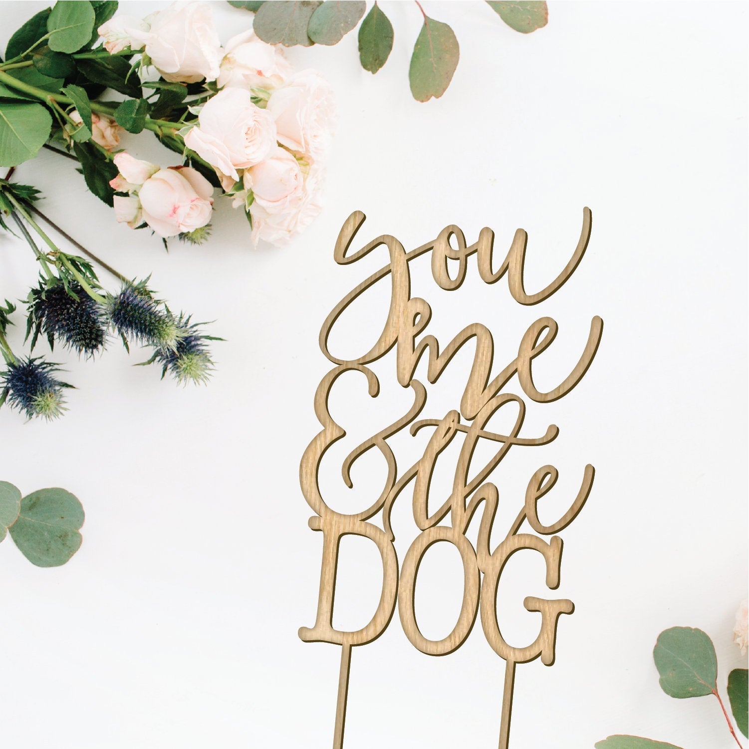 You Me and the Dog Cake Topper - Faux Theory Design